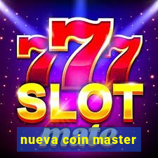 nueva coin master